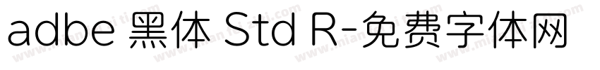 adbe 黑体 Std R字体转换